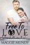 [The Connor Clan 0.50] • Free To Love